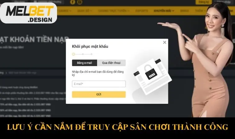 Lưu ý cần nắm để truy cập sân chơi thành công