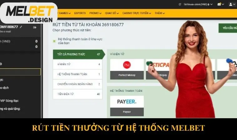 Rút tiền thưởng từ hệ thống MELBET