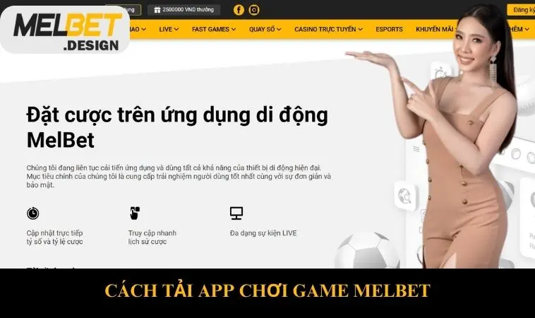 Cách tải app chơi game MELBET